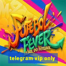 telegram vip only